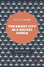The Smart City in a Digital World