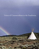 Voices of Counterculture in the Southwest
