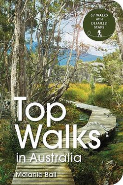 Top Walks in Australia, 2nd Edition