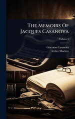 The Memoirs Of Jacques Casanova