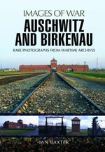 Auschwitz and Birkenau