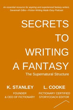 Secrets to Writing a Fantasy