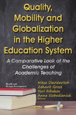 Quality, Mobility and Globalization in the Higher Education System