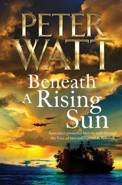Beneath a Rising Sun: The Frontier Series 10