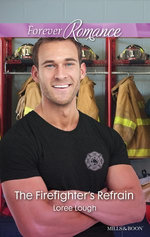 The Firefighter's Refrain