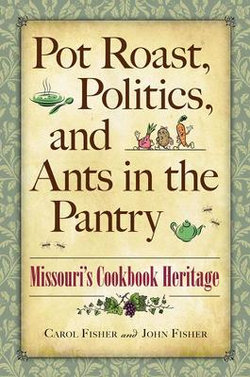 Pot Roast, Politics, and Ants in the Pantry
