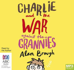 Charlie And The War Against The Grannies (MP3)