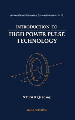 Introduction To High Power Pulse Technology