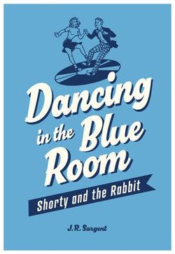 Dancing in the Blue Room Dancing in the Blue Room