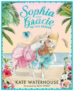 Sophia and Gracie to the Rescue