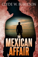 The Mexican Affair