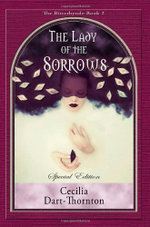 The Lady of the Sorrows - Special Edition