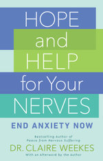 Hope and Help for Your Nerves