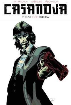 Casanova The Complete Edition Vol. 1 Casanova The Complete Edition Vol. 1