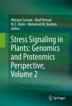 Stress Signaling in Plants: Genomics and Proteomics Perspective, Volume 2