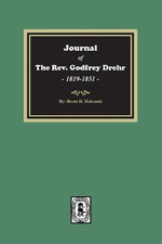 Journal of the Rev. Godfrey Drehr, 1819-1851
