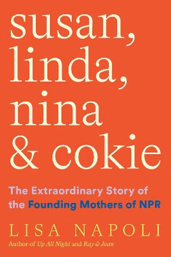 Susan, Linda, Nina and Cokie