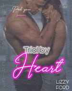 Trial by Heart