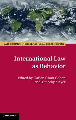 International Law As Behavior