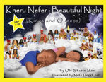 Kheru Nefer: Beautiful Night