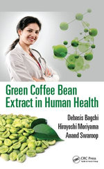 Green Coffee Bean Extract in Human Health Green Coffee Bean Extract in Human Health