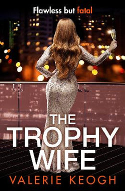 The Trophy Wife