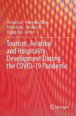 Tourism, Aviation and Hospitality Development During the COVID-19 Pandemic