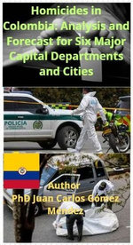Homicides in Colombia: Trends, Correlations and Projections to 2050