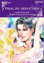 TRIAL BY SEDUCTION