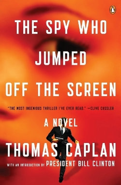 The Spy Who Jumped off the Screen The Spy Who Jumped off the Screen