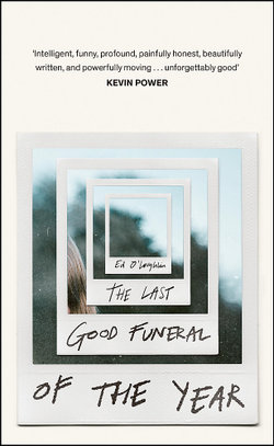 The Last Good Funeral of the Year