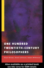 One Hundred Twentieth-Century Philosophers