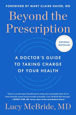 Beyond the Prescription