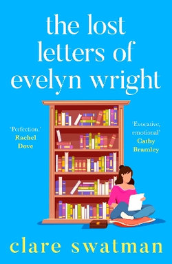 The Lost Letters of Evelyn Wright