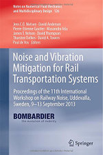 Noise and Vibration Mitigation for Rail Transportation Systems