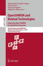 OpenSHMEM and Related Technologies - Enhancing OpenSHMEM for Hybrid Environments
