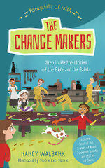Footprints of Faith: the Changemakers