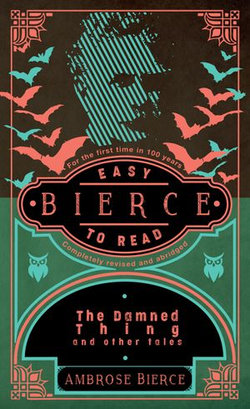 Bierce: Easy To Read