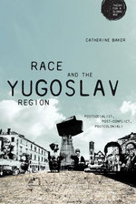 Race and the Yugoslav region Race and the Yugoslav region
