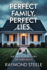 Perfect Family, Perfect Lies Perfect Family, Perfect Lies