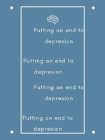 Putting an end to depresion