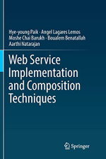 Web Service Implementation and Composition Techniques