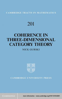 Coherence in Three-Dimensional Category Theory Coherence in Three-Dimensional Category Theory