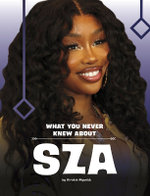 What You Never Knew about Sza