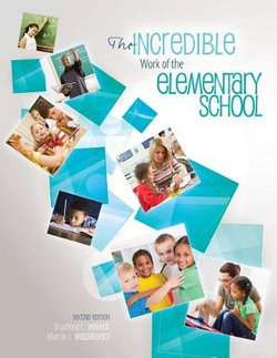 The Incredible Work of the Elementary School