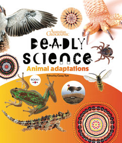 Deadly Science: Animal Adaptations