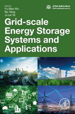Grid-Scale Energy Storage Systems and Applications Grid-Scale Energy Storage Systems and Applications