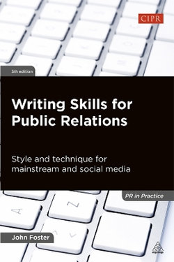 Writing Skills for Public Relations Writing Skills for Public Relations