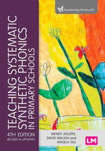 Teaching Systematic Synthetic Phonics in Primary Schools