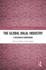 The Global Halal Industry The Global Halal Industry